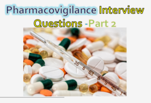 pharmacovigilance interview questions pharmaclub